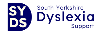 South Yorkshire Dyslexia Support, covering Sheffield, Rotherham, Doncaster and Barnsley.